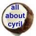 all about cyril
